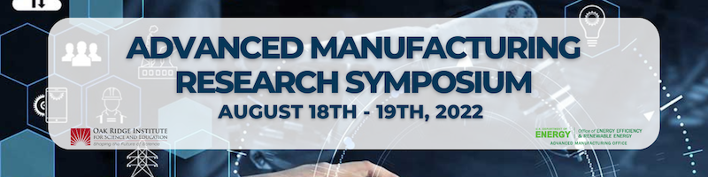 DOE Advanced Manufacturing Research Symposium 