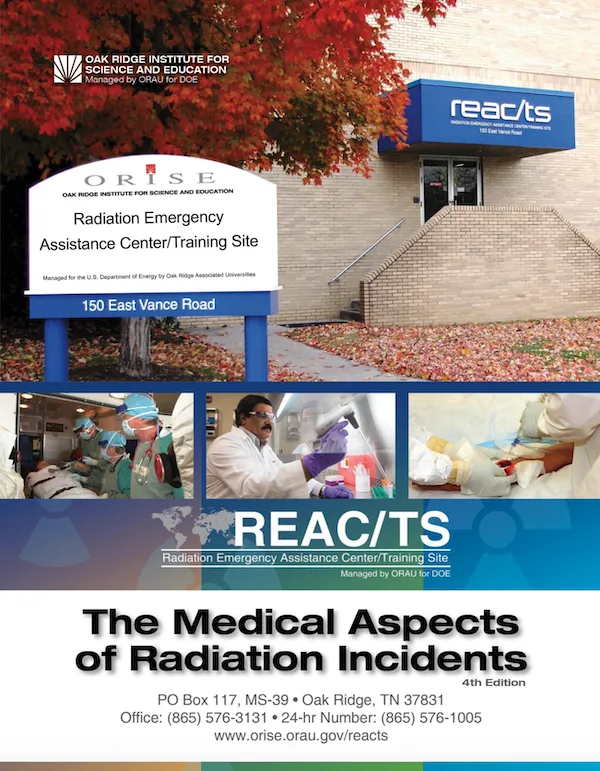 The Medical Aspects of Radiation Incidents, 4th Edition