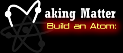 Making Matter Build an Atom